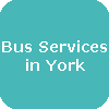 Bus Services in York and the surroundings